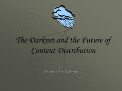 The Darknet and the Future of Content Distribution