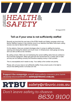 Tell us if your area is not sufficiently staffed