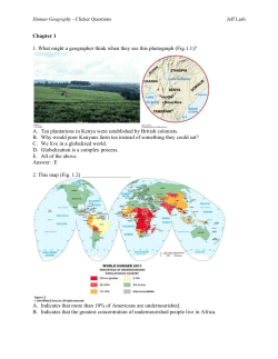 Human Geography - Clicker QuestionsJeff Lash Chapter 1 1. What