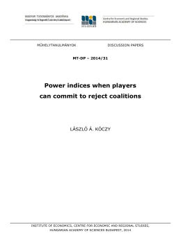 Power indices when players can commit to reject coalitions