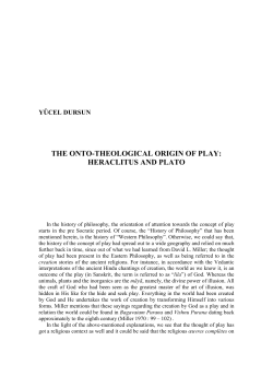 THE ONTO-THEOLOGICAL ORIGIN OF PLAY: HERACLITUS AND