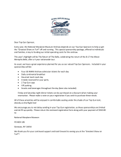 Dear Top Gun Sponsor, Every year, the National Warplane Museum