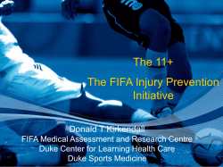 The 11+ The FIFA Injury Prevention Initiative