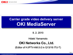 OKI MediaServer - Asia Pacific Advanced Network