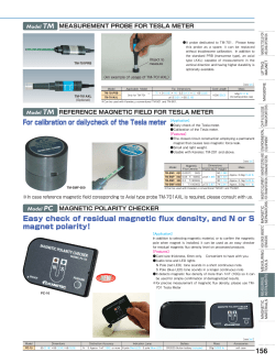 For calibration or dailycheck of the Tesla meter Easy check of