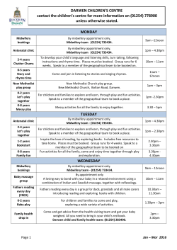 (01254) 778900 unless otherwise stated. MONDAY