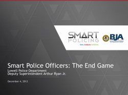 Smart Police Officers: The End Game