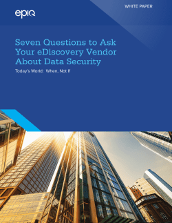 Seven Questions to Ask Your eDiscovery Vendor