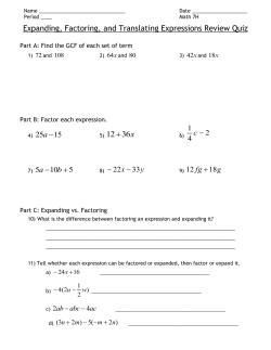 1) Use the Prime Factorization to find the GCF of 24, 90, and 196