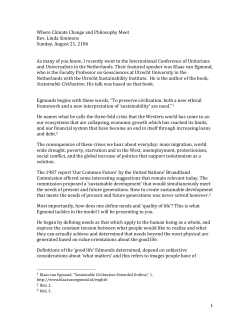 Egmond`s conclusion is that in order to simultaneously meet the