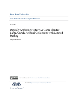 Digitally Archiving History: A Game Plan for Large