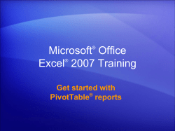 Get started with PivotTable &reg; reports