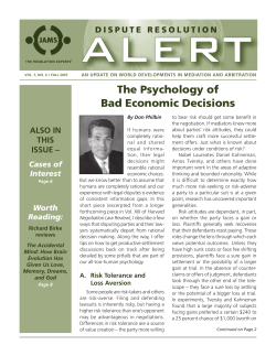 The Psychology of Bad Economic Decisions