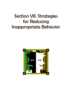 Section VII: Strategies for Reducing Inappropriate Behavior