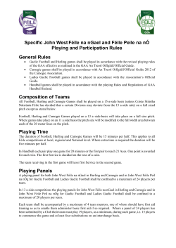 Specific John West Féile na nGael and Féile Peile na nÓ Playing