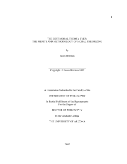 1 THE BEST MORAL THEORY EVER: THE MERITS AND
