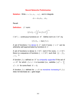 Neural Networks Preliminaries: Notation: Write , and in integrals B &oelig;