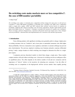 Do Switching Costs Make Markets More or Less Competitive?