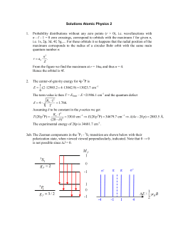 Solutions Atomic Physics 2 1. Probability distributions without any