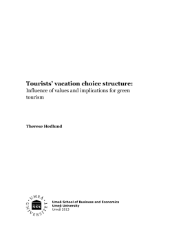 Tourists` vacation choice structure
