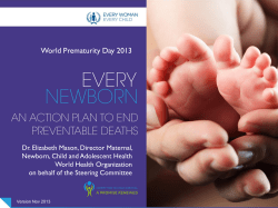 Dr Elizabeth Mason, WHO Every Newborn Action Plan Overview