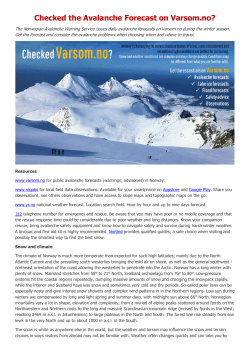 Have you checked the Avalanche Forecast on Varsom.no?