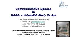 Communication Spaces in MOOCs and Swedish Study Circles