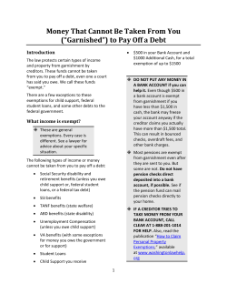 Money That Cannot Be Taken From You (&ldquo;Garnished&rdquo;) to Pay Off a