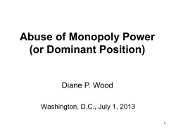 Abuse of Monopoly Power (or Dominant Position)