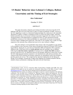 US Banks` Behavior since Lehman`s Collapse, Bailout Uncertainty
