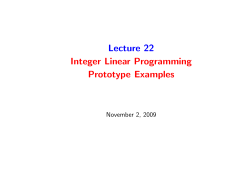 Lecture 22 Integer Linear Programming Prototype Examples