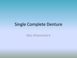 Mandibular Denture to Oppose Natural Maxillary Teeth