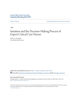 Intuition and the Decision Making Process of Expert Critical Care