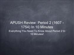 APUSH Review: Period 2 (1607