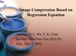 Image Compression Method Based on a High Quality Image