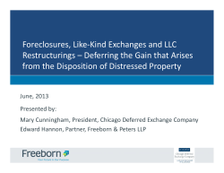 Foreclosures, Like-Kind Exchanges and LLC Restructurings