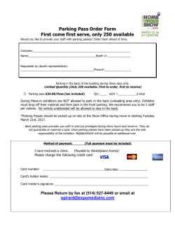 Parking Pass Order Form First come first serve, only 250 available