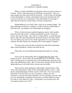 CHAPTER 10 LET`S BUILD A STRONG HOME 1 When we speak of