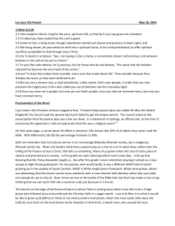 Let your Life Preach May 18, 2014 1 Peter 2:2