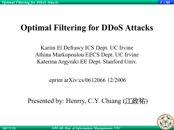 Optimal Filtering for DDoS Attacks 2007/5/28 20 / 88