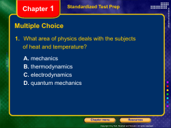 Multiple Choice, continued Standardized Test Prep Chapter 1 12.