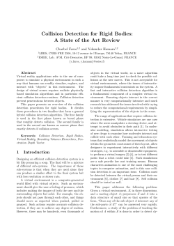 Collision Detection for Rigid Bodies: A State of the Art Review