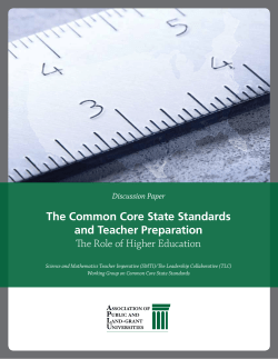 The Common Core State Standards and Teacher Preparation