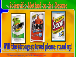 Many brands of paper towels claim to be the strongest. Which brand