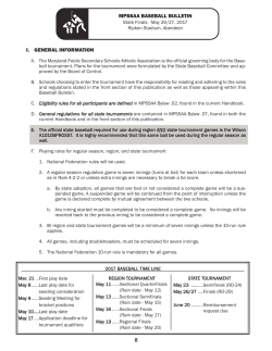 8 I. GENERAL INFORMATION MPSSAA BASEBALL BULLETIN