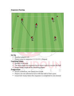Sequence Passing Set Up &bull; Number players 1-‐5