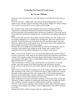 Navigating The Maze Of Youth Soccer By Gwynne