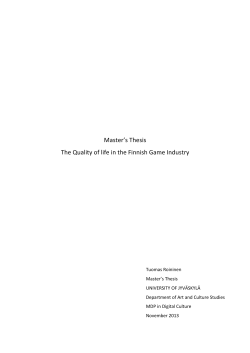 Master`s Thesis The Quality of life in the Finnish Game Industry