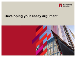 Developing your essay argument - Macquarie University