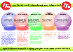 Have fun playing tennis and reach your full poten al